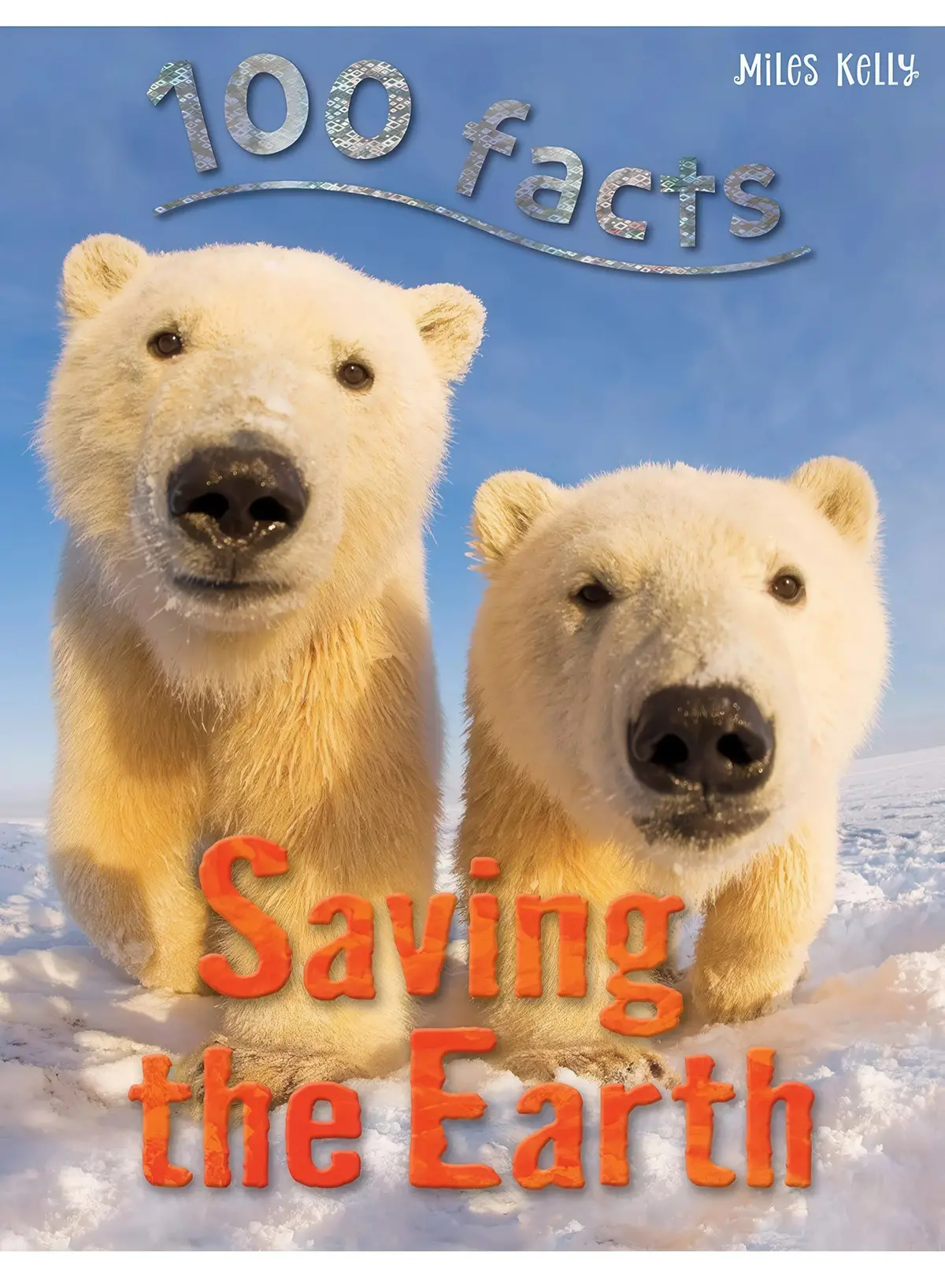 100 Facts Saving The Earth - Paperback Book 1