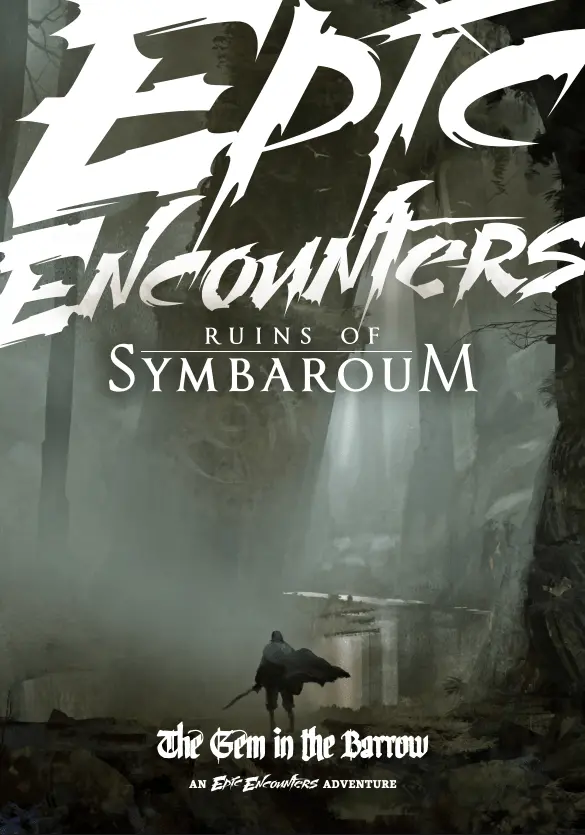 Epic Encounters: Ruins Of Symbaroum - The Gem In The Barrow Rulebook (Pdf) 1