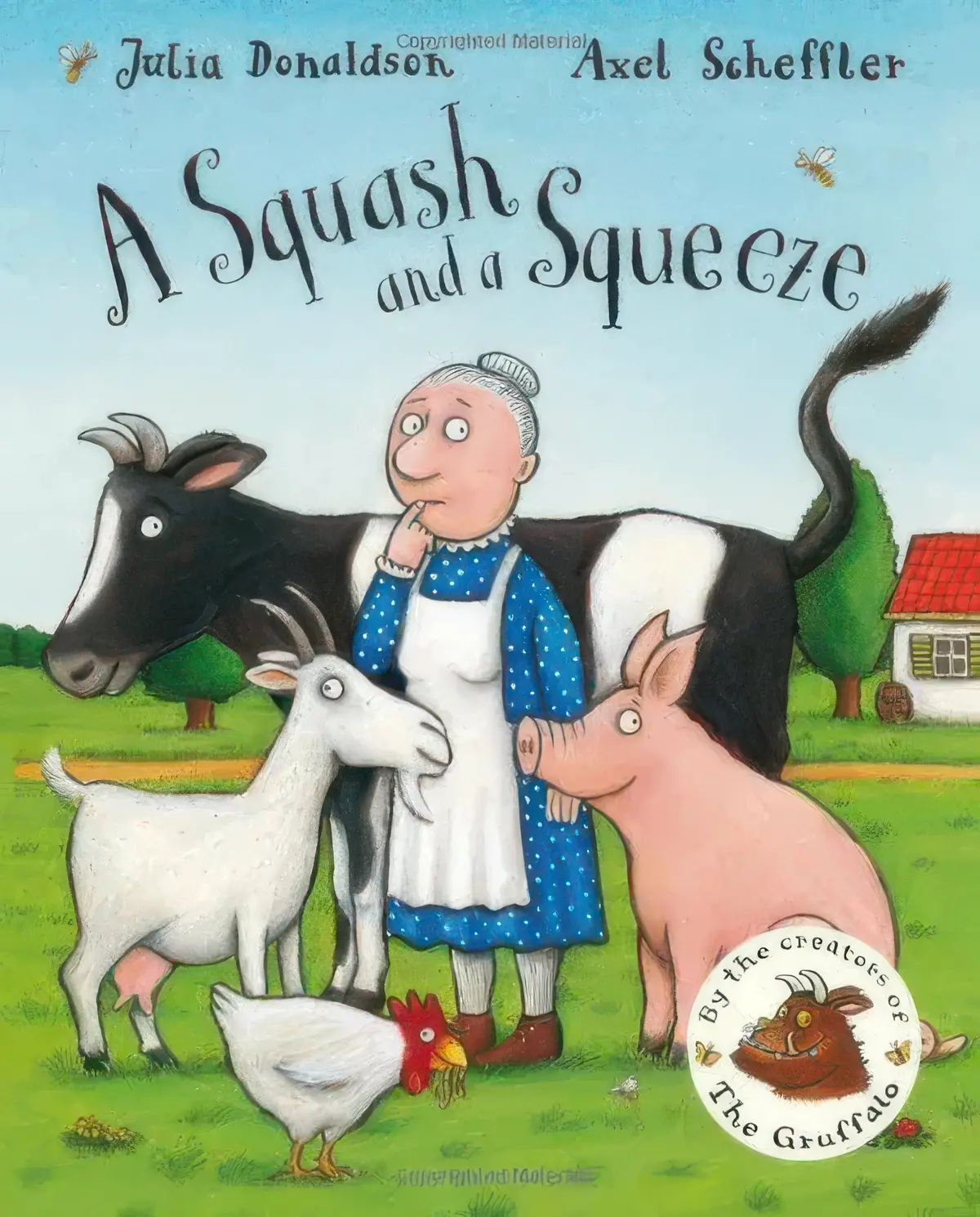 A Squash And A Squeeze Paperback Book 1