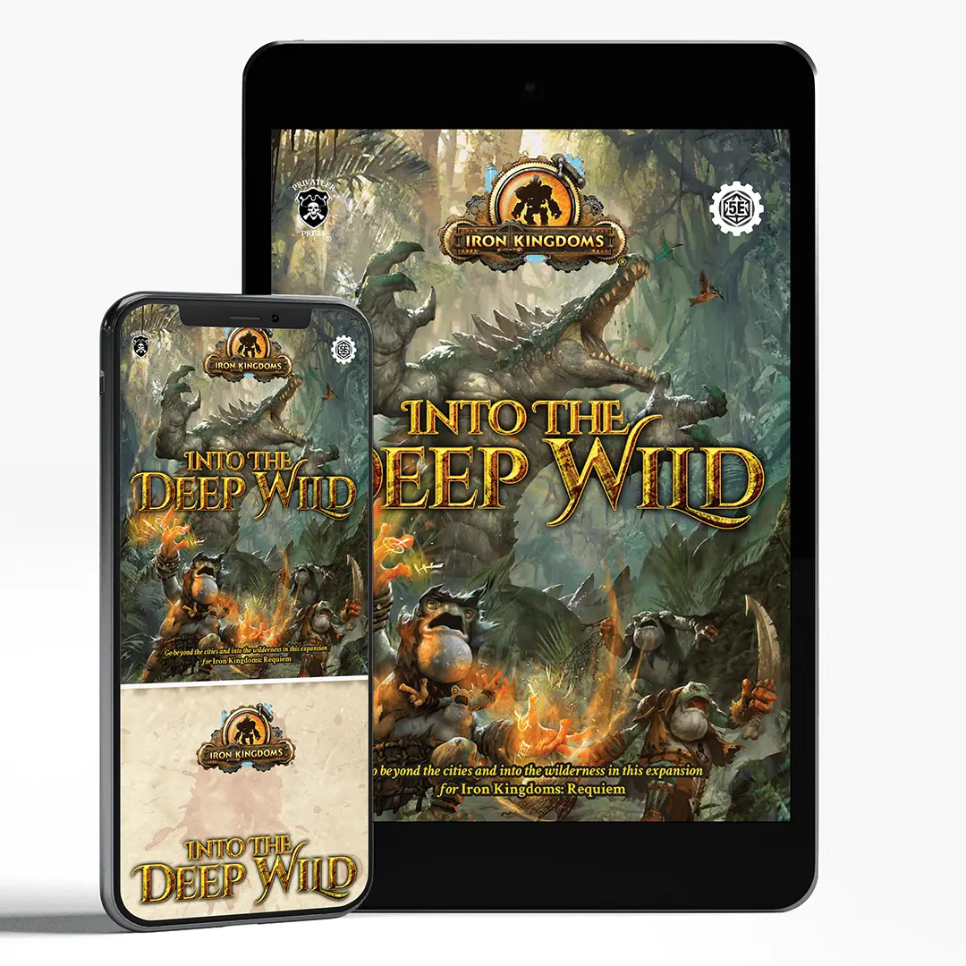 Iron Kingdoms: Into The Deep Wild (Pdf) 1