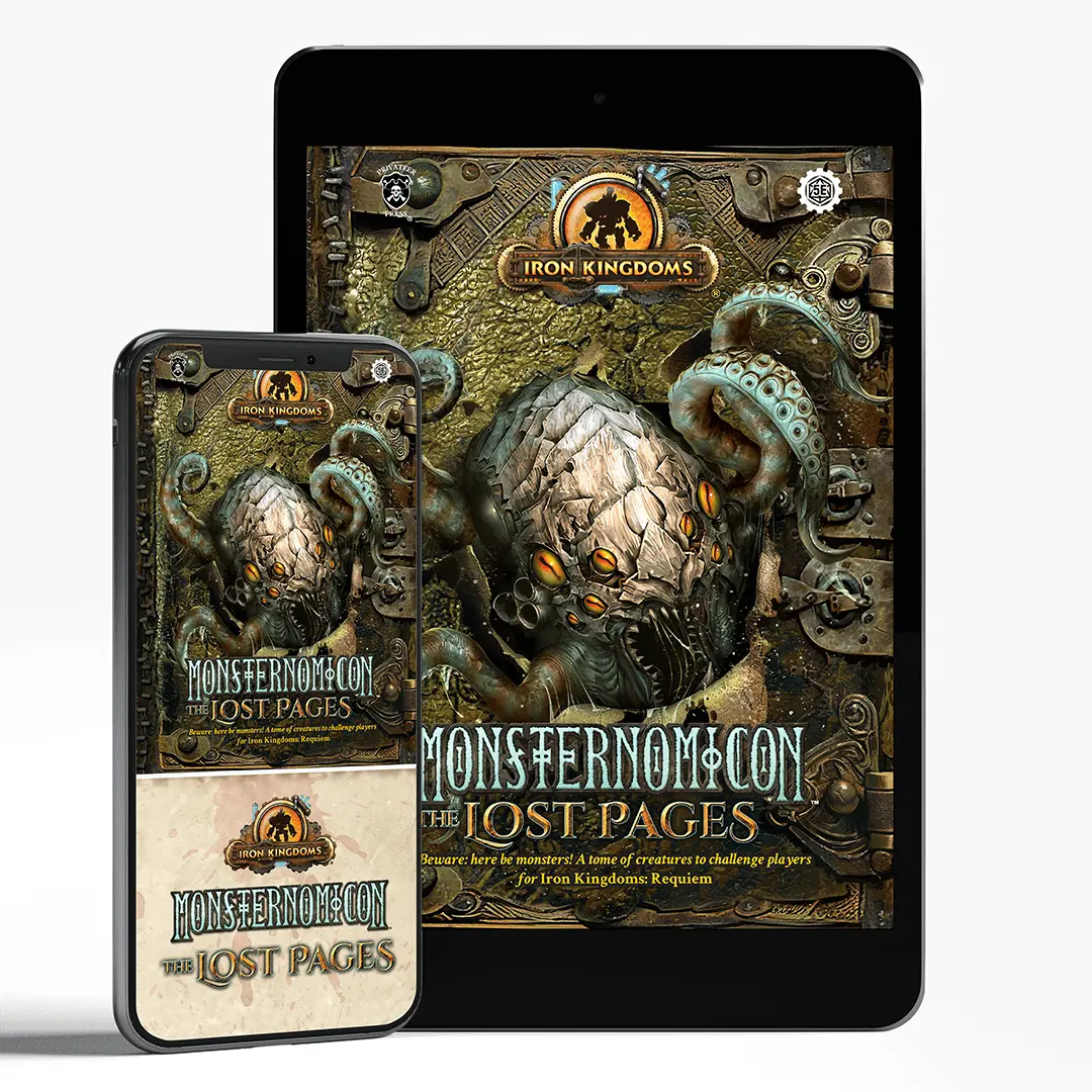 Iron Kingdoms: Into The Wild - Monsternomicon The Lost Pages (Pdf) 1