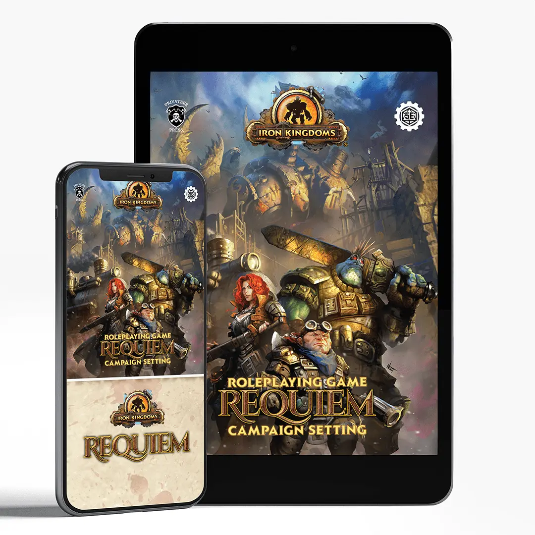 Iron Kingdoms: Requiem The Roleplaying Game (Pdf) 1