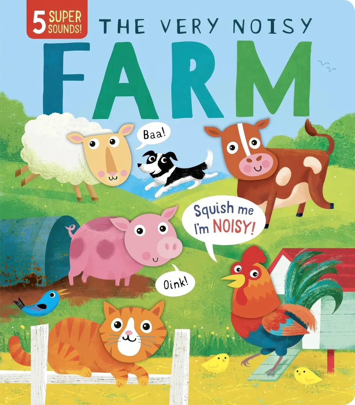 My First Touch And Feel Sound: The Very Noisy Farm Book 1