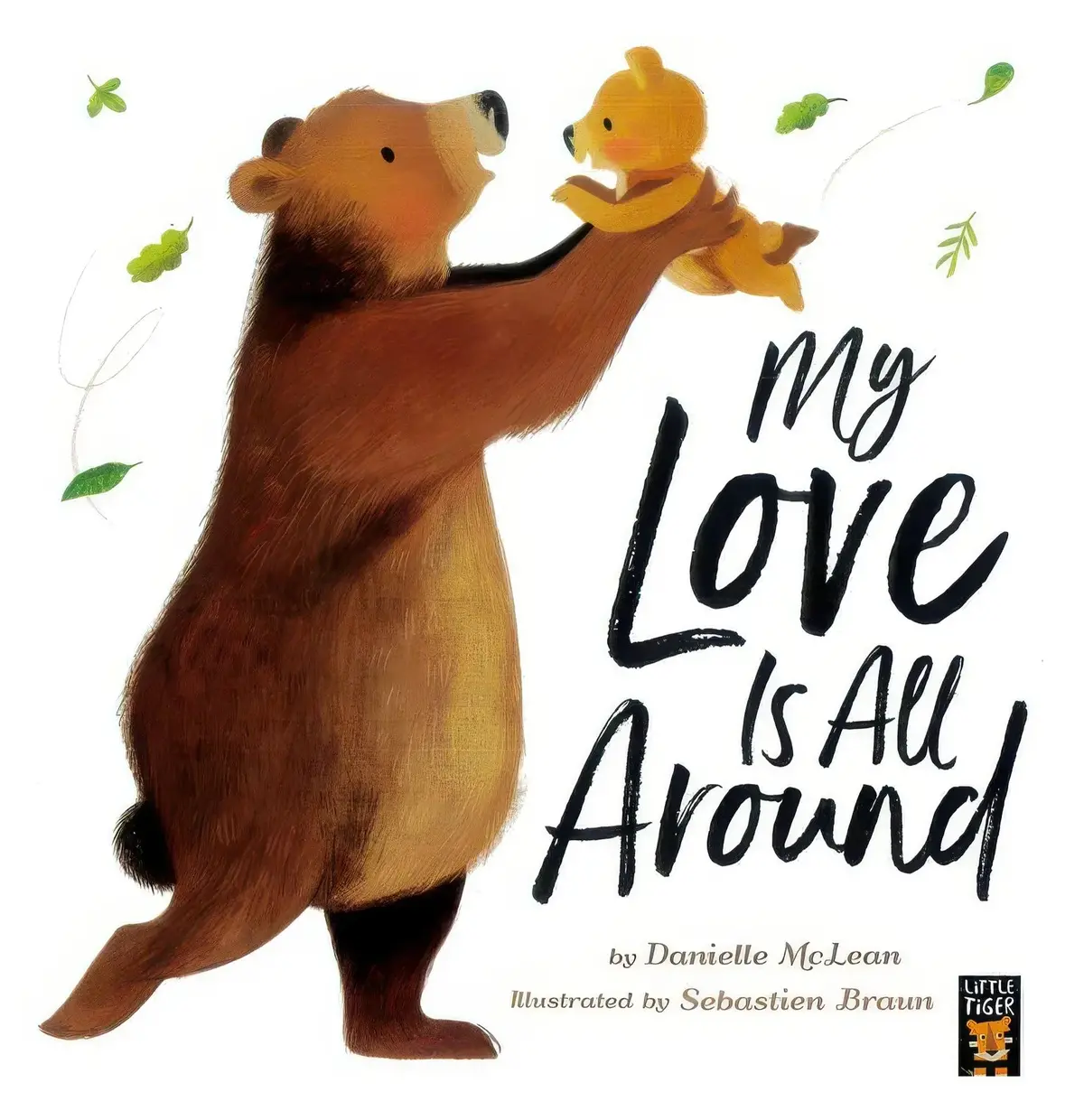 My Love Is All Around Bedtime Picture Story Book 1