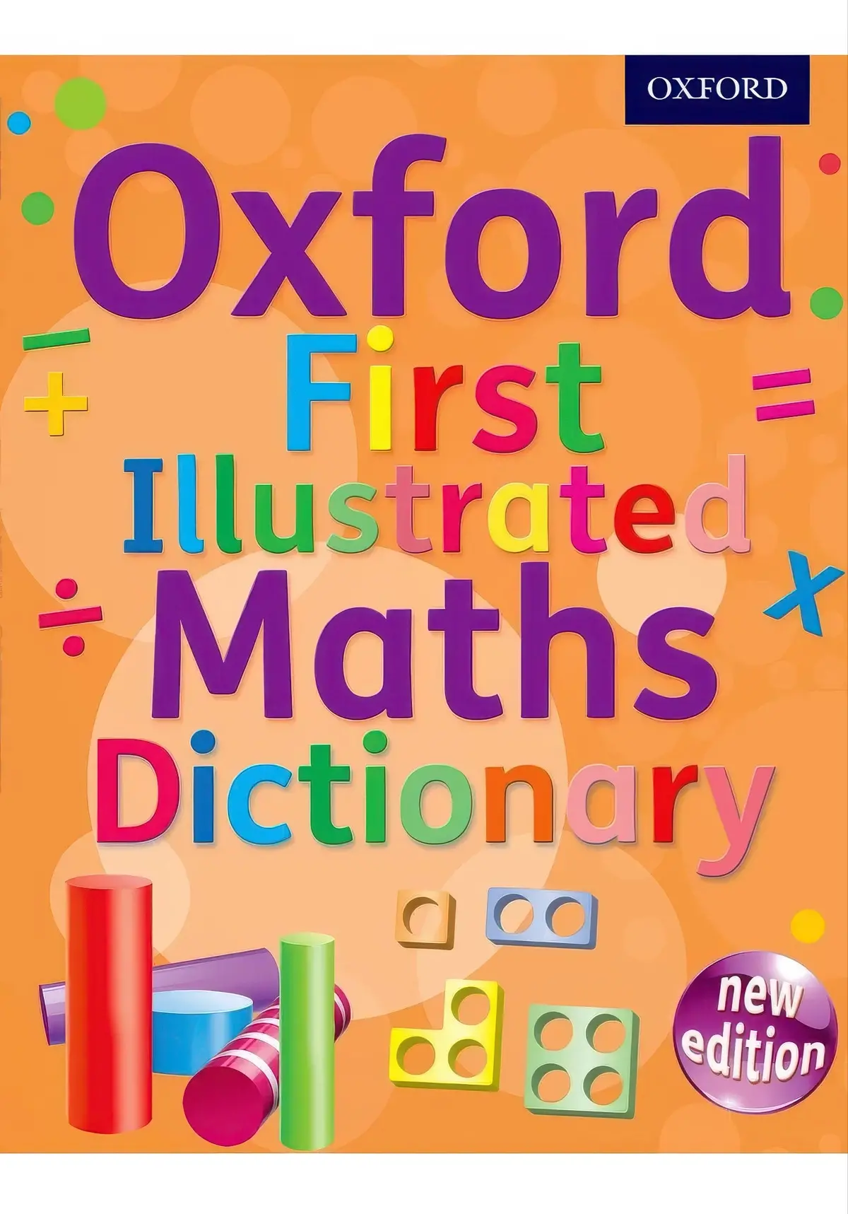 Oxford First Illustrated Maths Dictionary Paperback 1