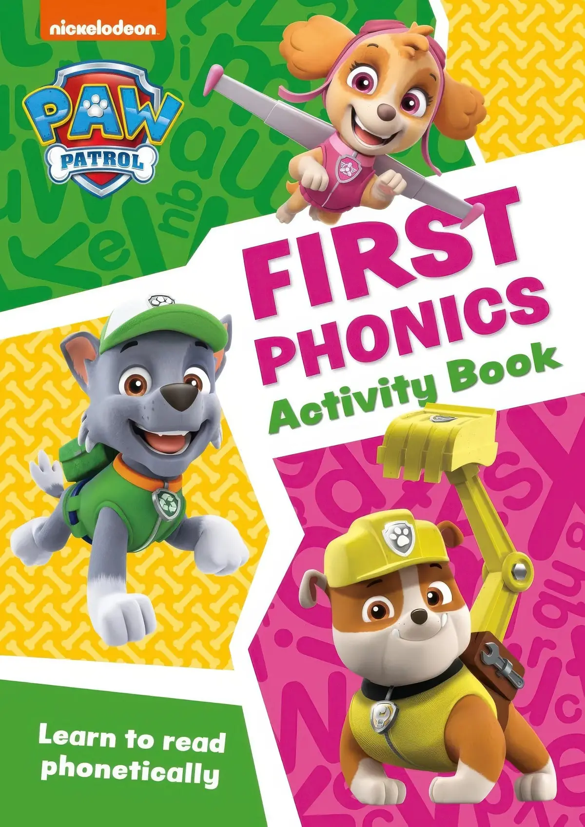 Paw Patrol First Phonics Activity Book 1