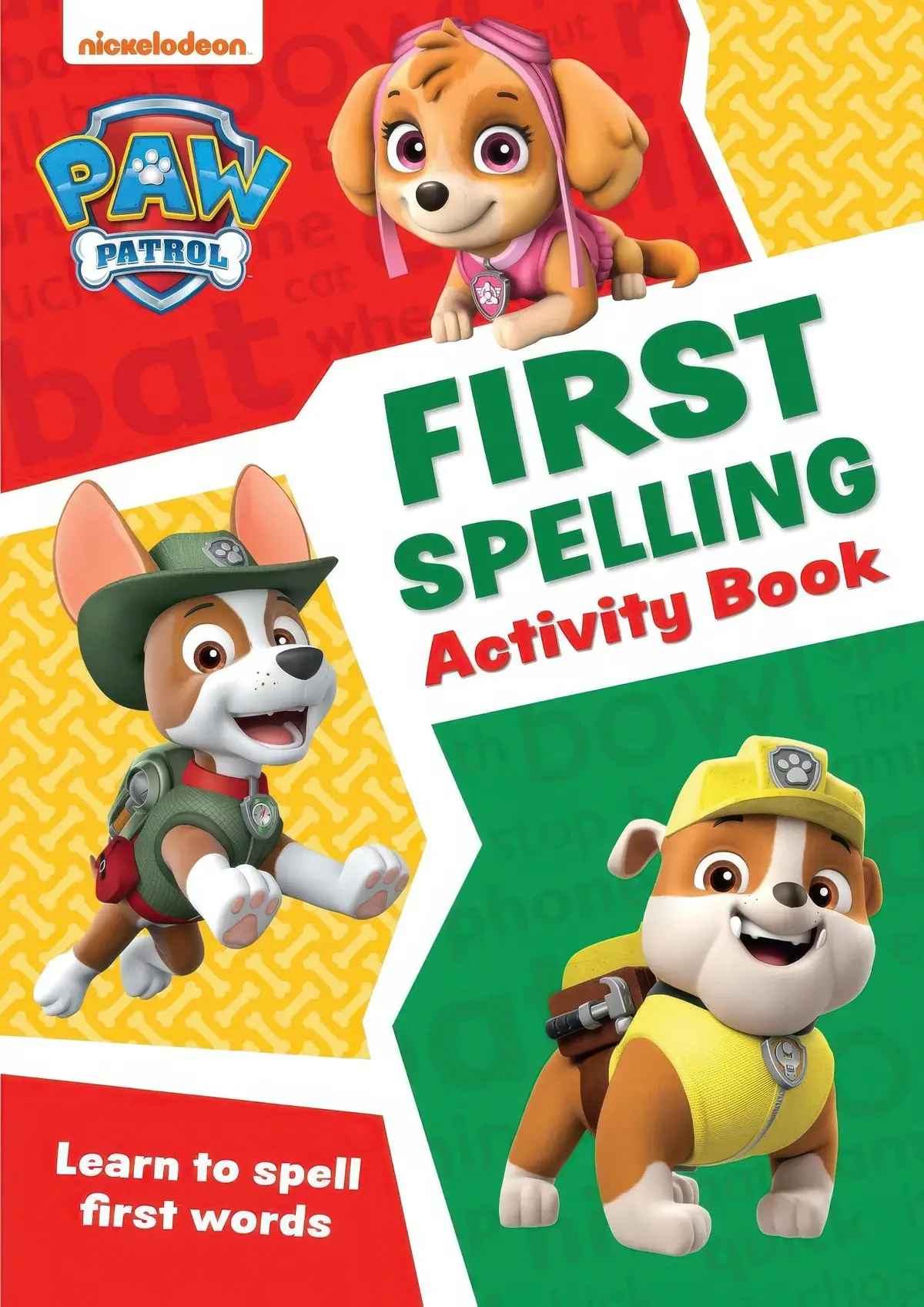 Paw Patrol First Spelling Activity Book 1